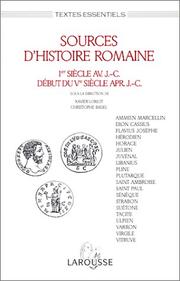 Cover of: Sources d'histoire romaine: 1er siècle av. J.C., début du Ve siècle après J.C.