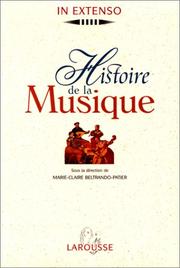 Cover of: Histoire de la musique by sous la direction de Marie-Claire Beltrando-Patier.