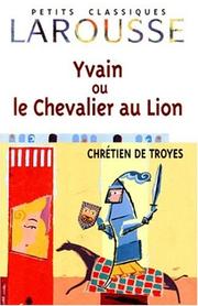 Cover of: Yvain (Petits Classiques Larousse)