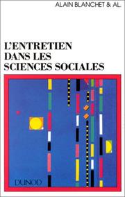 Cover of: L' Entretien dans les sciences sociales: l'écoute, la parole et le sens