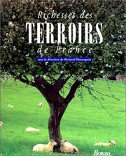 Cover of: Richesses des terroirs de France