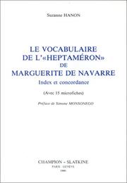 Cover of: Le vocabulaire de l'"Heptaméron" de Marguerite de Navarre by Suzanne Hanon