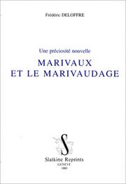 Cover of: Marivaux et le marivaudage: une préciosité nouvelle
