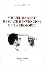 Cover of: Miguel Barnet by Abdeslam Azougarh