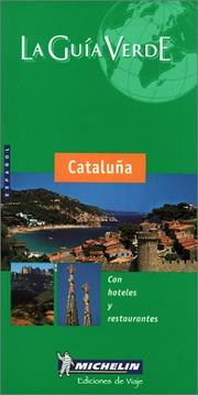 Cover of: Michelin the Green Guide Cataluna (Spanish Language Edition)