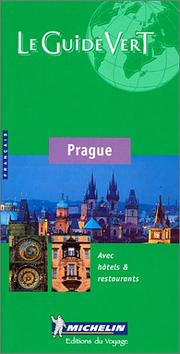 Cover of: Michelin THE GREEN GUIDE Prague, 1e (French Edition) by Michelin Travel Publications