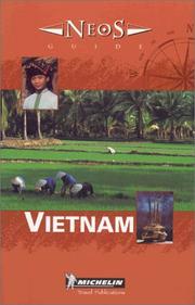 Cover of: Michelin NEOS Guide Vietnam, 1e by 