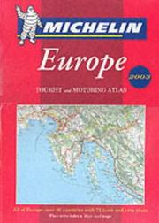 Cover of: Michelin Tourist and Motoring Atlas Europe (Michelin Tourist and Motoring Atlas : Europe (Paper), 6th ed) | Michelin Travel Publications
