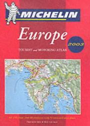 Cover of: Michelin Tourist and Motoring Atlas Europe | Michelin Travel Publications