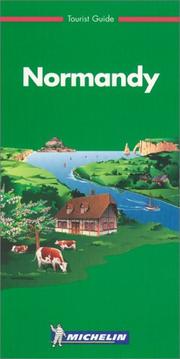 Book cover: Michelin THE GREEN GUIDE Normandy, 2e (THE GREEN GUIDE) | Michelin Travel Publications