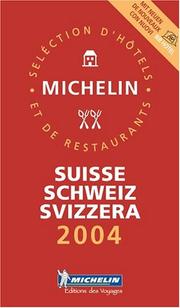 Cover of: Michelin Red Guide 2004 Suisse/Schweiz/Svizzera