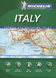 Cover of: Michelin Italy: Tourist and Motoring Atlas (Michelin Tourist and Motoring Atlas : Italy)