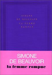 Cover of: La Femme rompue by Simone de Beauvoir
