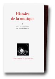 Cover of: Histoire de la musique by sous la direction de Roland-Manuel.