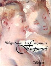 Cover of: Les surprises de Fragonard by Philippe Sollers