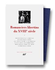 Cover of: Romanciers libertins du XVIIIe siècle, tome I