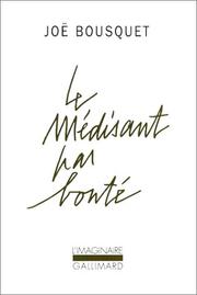 Cover of: Le médisant par bonté