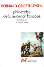 Cover of: Philosophie de la Révolution française: précédé de Montesquieu