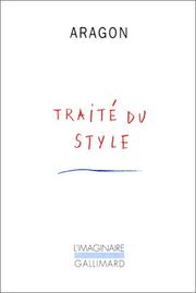 Cover of: Traite du style by L. Aragon