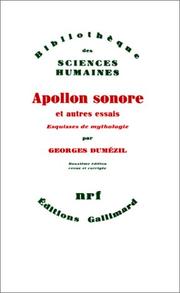 Cover of: Apollon sonore et autres essais: vingt-cinq esquisses de mythologie