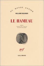 Cover of: Le Hameau by William Faulkner, William Faulkner, René Hilleret