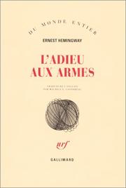 Cover of: L'Adieu aux armes by Ernest Hemingway