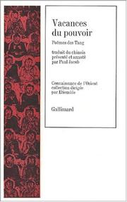 Cover of: Vacances du pouvoir by traduit du chinois, présenté et annoté par Paul Jacob.