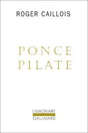 Cover of: Ponce Pilate by Roger Caillois