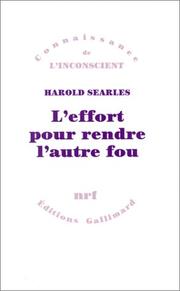 Cover of: L'effort pour rendre l'autre fou by Harold Searles