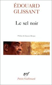 Cover of: Le sel noir ; Le sang rivé ; Boises