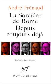Cover of: sorcière de Rome ; suivi de, Depuis toujours dejà
