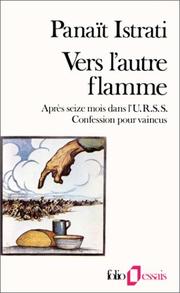 Vers l'autre flamme by Panait Istrati