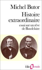 Cover of: Histoire extraordinaire: essai sur un rêve de Baudelaire