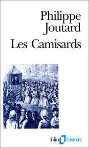 Cover of: Les camisards by Philippe Joutard