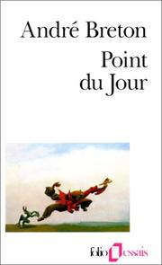 Cover of: Point du jour by André Breton
