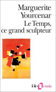 Cover of: Le Temps, Le Grand Sculpteur