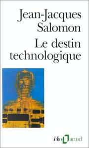 Cover of: Le destin technologique