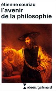 Cover of: L' avenir de la philosophie by Etienne Souriau