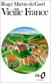 Cover of: Vieille France by Roger Martin du Gard