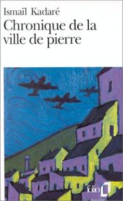 Cover of: Chronique de la ville de pierre