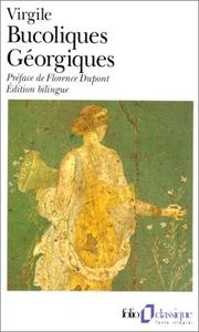 Cover of: Bucoliques by Publius Vergilius Maro, Florence Dupont