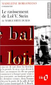Cover of: Madeleine Borgomano présente Le ravissement de Lol V. Stein de Marguerite Duras.