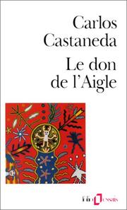 Cover of: Le don de l'aigle