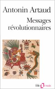 Messages révolutionnaires by Antonin Artaud