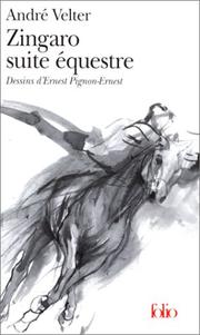 Cover of: Zingaro, suite équestre