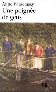 Cover of: Une poignée de gens by Anne Wiazemsky, Anne Wiazemsky