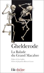 Cover of: La balade du grand macabre by Michel de Ghelderode