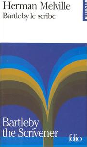 Cover of: Bartleby le scribe (bilingue : Américain - Français) by Herman Melville, Pierre Leyris