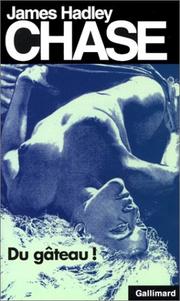 Cover of: Du gâteau! by James Hadley Chase