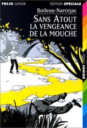 Cover of: La vengeance de la mouche